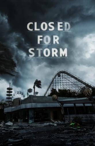 Closed for Storm (2020)