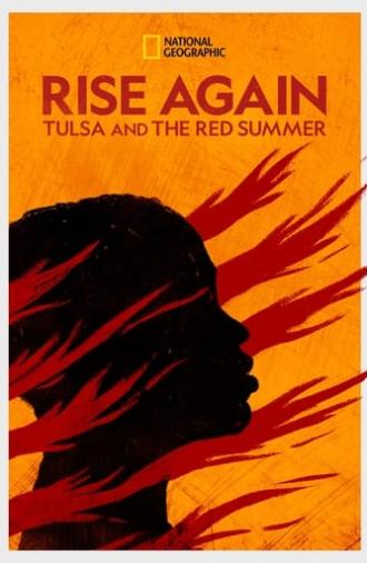 Rise Again: Tulsa and the Red Summer (2021)