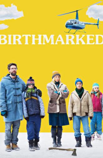 Birthmarked (2018)