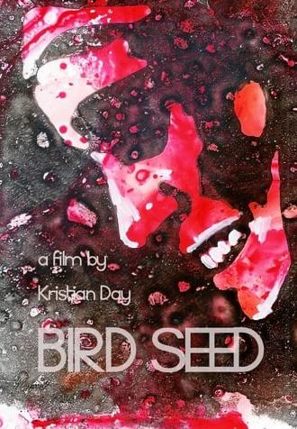 Bird Seed (2011)