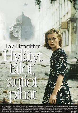 Hylätyt talot, autiot pihat (2000)