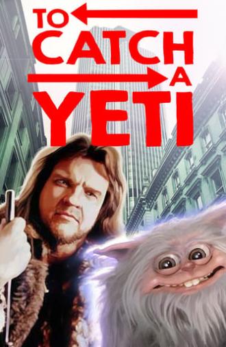 To Catch a Yeti (1995)