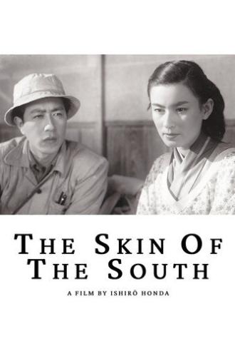 The Skin of the South (1952)