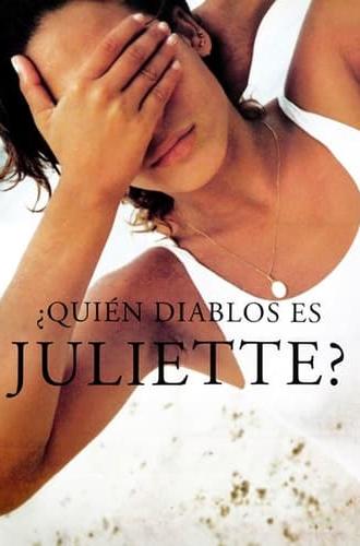 Who the Hell Is Juliette? (1997)