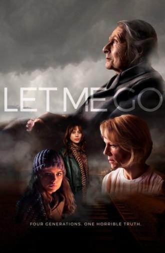 Let Me Go (2018)