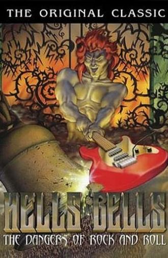 Hell's Bells: The Dangers of Rock 'N' Roll (1989)