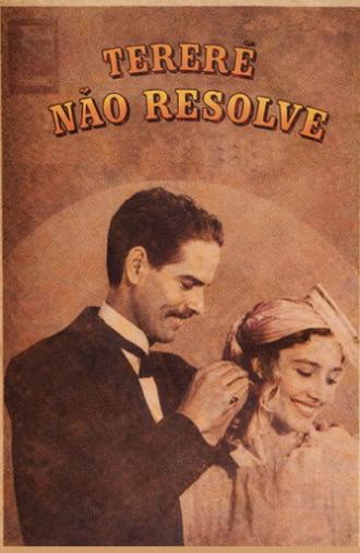Tererê Não Resolve (1938)