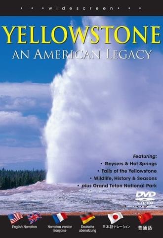 Yellowstone an American Legacy (2008)