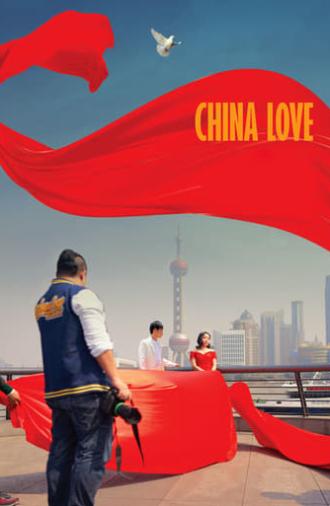 China Love (2018)