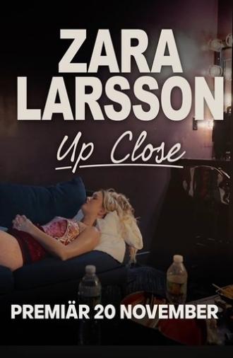 Zara Larsson - Up Close (2025)