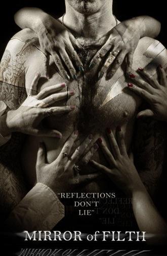 Mirror of Filth (2014)