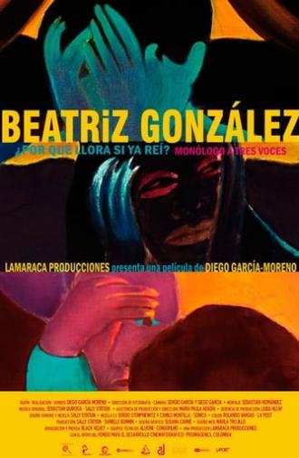 Beatriz González, why are you crying? (2011)