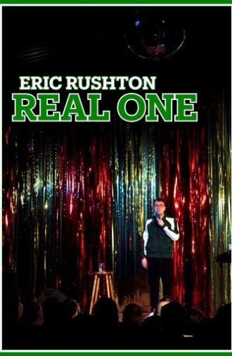 Eric Rushton: Real One (2025)