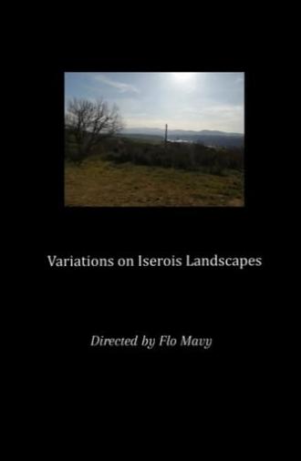 Variations on Iserois Landscapes (2024)