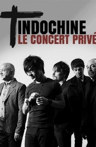 Indochine : Le concert privé (2017)