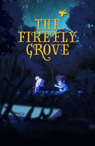 The Firefly Grove (2020)