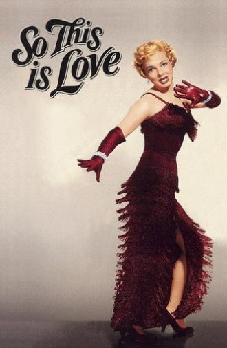 So This Is Love (1953)
