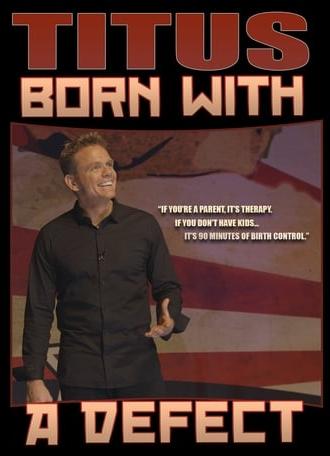 Christopher Titus: Born With a Defect (2016)