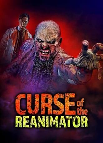 Curse Of The Re-Animator (2022)