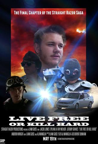Live Free or Kill Hard (2015)