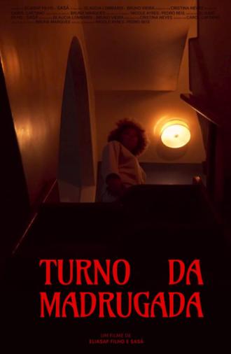 Turno da Madrugada (2023)