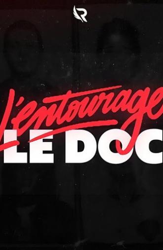 L'Entourage : l'héritage du rap parisien (2023)