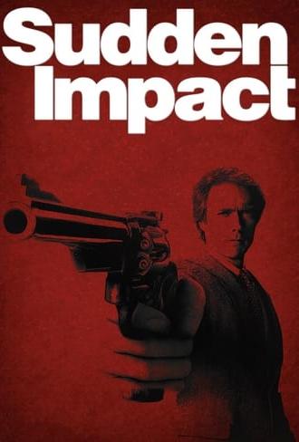 Sudden Impact (1983)