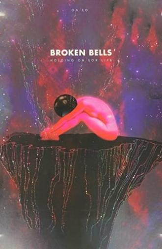 Broken Bells: Holding on For Life (2013)