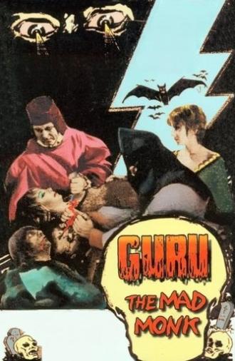 Guru, the Mad Monk (1970)