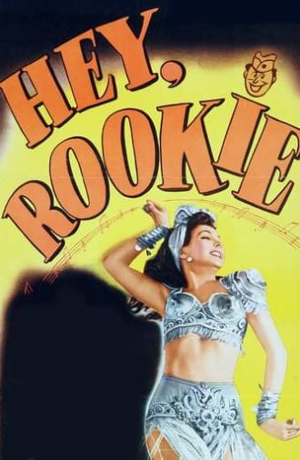 Hey, Rookie (1944)