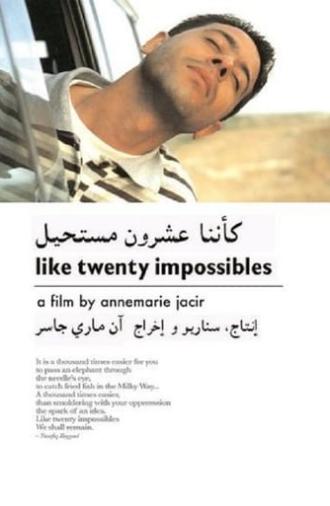 Like Twenty Impossibles (2003)