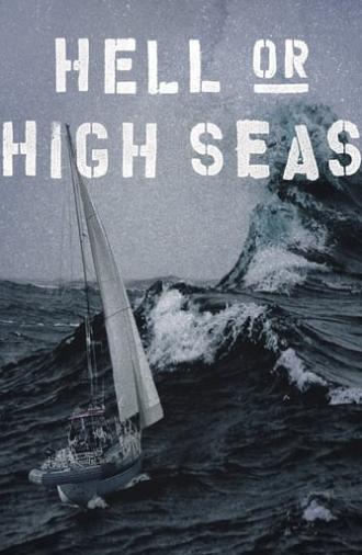 Hell or High Seas (2021)