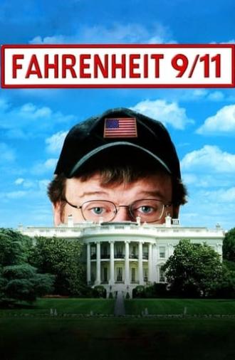 Fahrenheit 9/11 (2004)