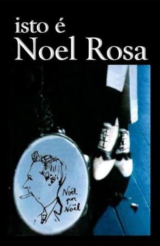 Isto é Noel Rosa (1990)
