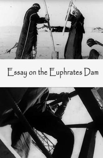 Film-Essay on the Euphrates Dam (1970)