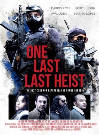 One Last Last Heist (2019)