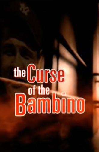 The Curse of the Bambino (2003)