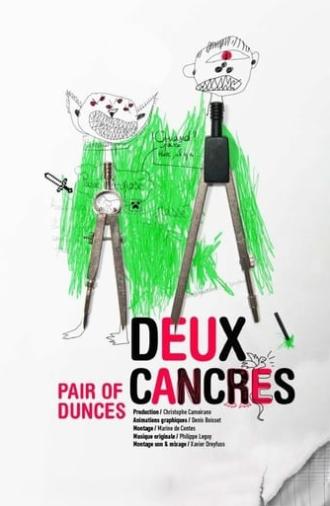 Deux Cancres (2017)