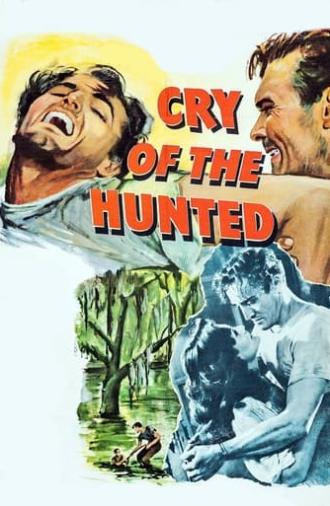 Cry of the Hunted (1953)