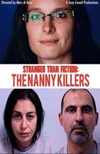 Stranger Than Fiction: The Nanny Killers (2018)