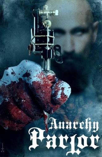 Anarchy Parlor (2016)