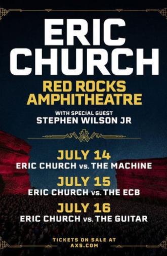 Eric Church vs. The Guitar (Live at Red Rocks Amphitheatre) 7-16-2025 (2025)