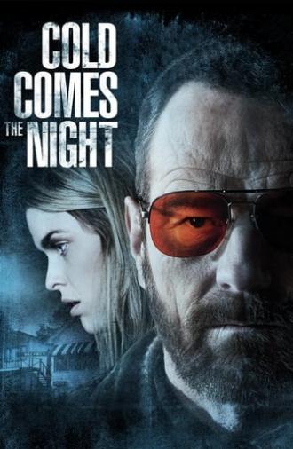 Cold Comes the Night (2013)