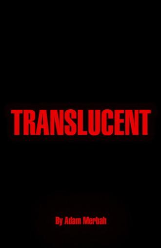 Translucent (2024)