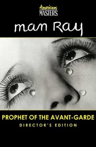 Man Ray: Prophet of the Avant-Garde (1997)