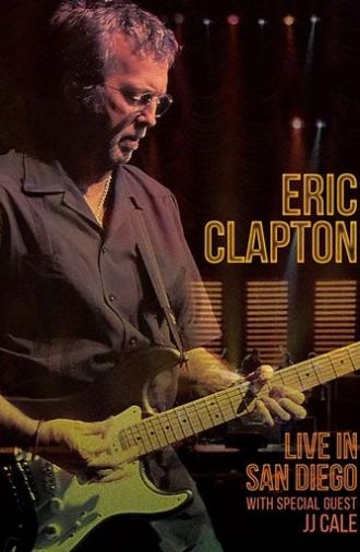 Eric Clapton - Live in San Diego (2017)