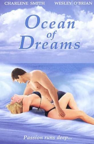 Passion and Romance: Ocean of Dreams (1997)