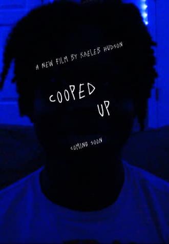 Cooped Up (2024)