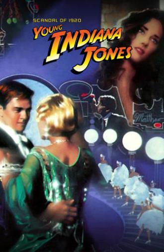 The Adventures of Young Indiana Jones: Scandal of 1920 (2002)