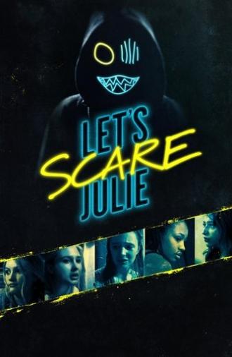 Let's Scare Julie (2020)